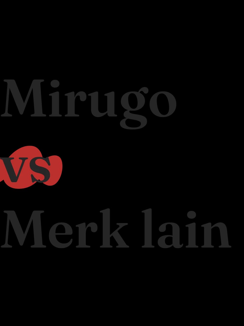 mirugo vs merk lain