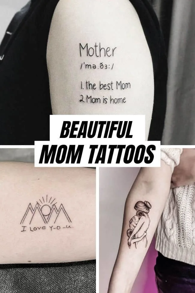 Beautiful and meaningful mom tattoos